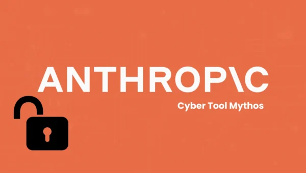 Anthropic Cyber Tool Mythos