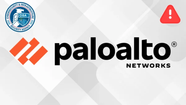 CISA Warns of Palo Alto PAN-OS Vulnerability Exploited to Gain Root Access