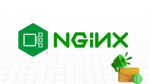 Critical NGINX Vulnerability Lets Hackers Launch Remote Code Execution Attacks