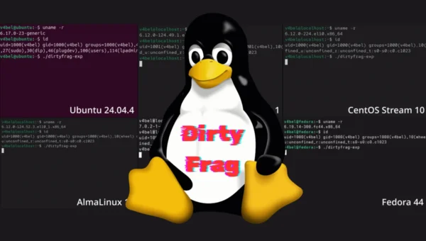 Dirty Frag Linux Vulnerability Let Attackers Gain Root Privileges on most Linux Distributions