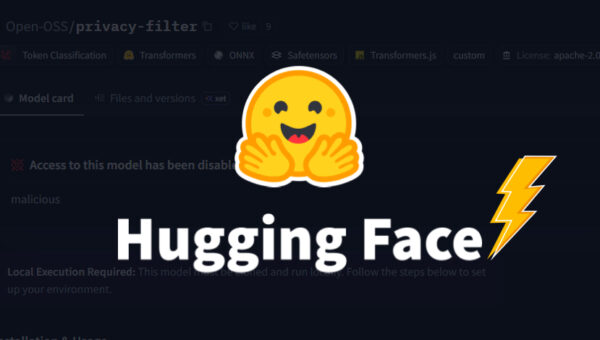 Fake OpenAI Privacy Filter Repo Hits #1 on Hugging Face, Draws 244K Downloads