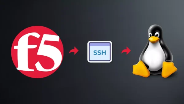 Hackers Exploit F5 BIG-IP to Gain SSH Access and Pivot Into Linux Networks
