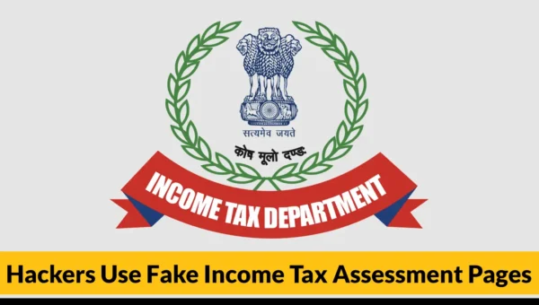 Hackers Use Fake Income Tax Assessment Pages to Infect Windows Systems