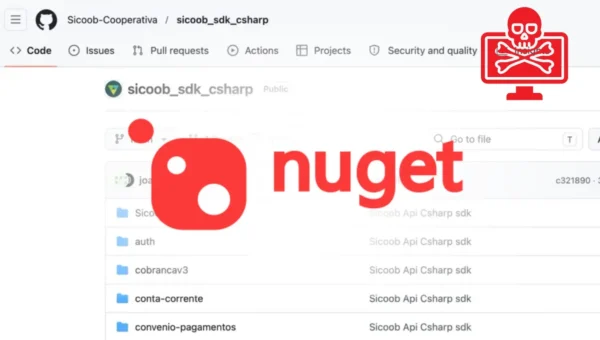 Malicious NuGet Package Disguised as Sicoob SDK Exfiltrates Banking Passwords