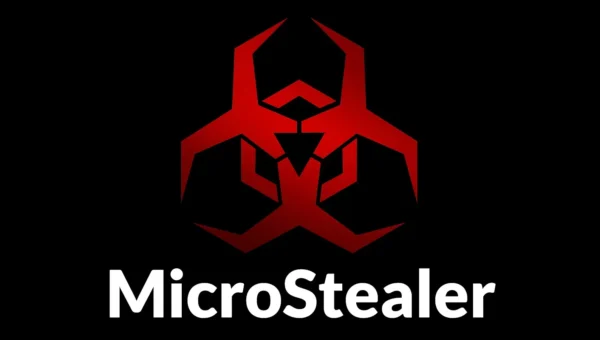 New MicroStealer Malware Actively Attacking Telecom & Education Sectors