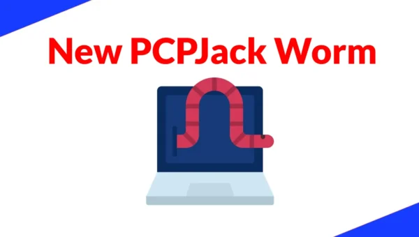 New PCPJack Worm Targets Docker, Kubernetes, Redis, and MongoDB for Credential Theft