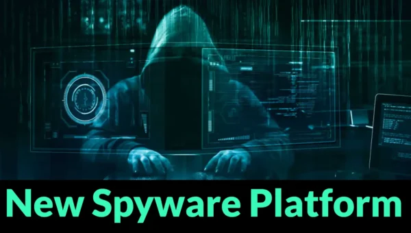 New Spyware Platform Lets Buyers Rebrand and Resell Android Surveillance Malware