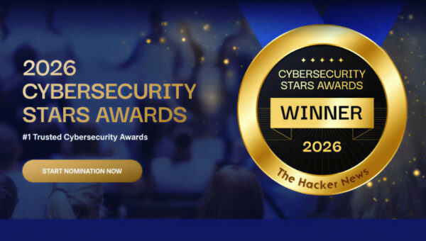 The Hacker News Launches 'Cybersecurity Stars Awards 2026' — Submissions Now Open