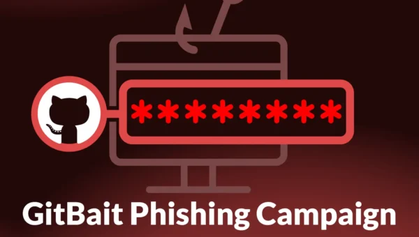 GitBait Phishing Campaign Abuses GitHub Pages to Attack Financial Institutions