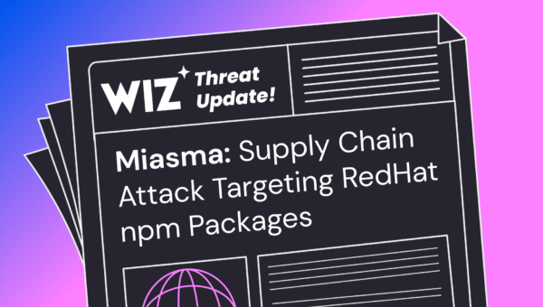 Miasma: Supply Chain Attack Targeting RedHat npm Packages