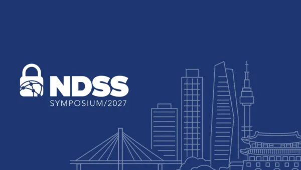 NDSS Symposium 2027 Heads to Seoul