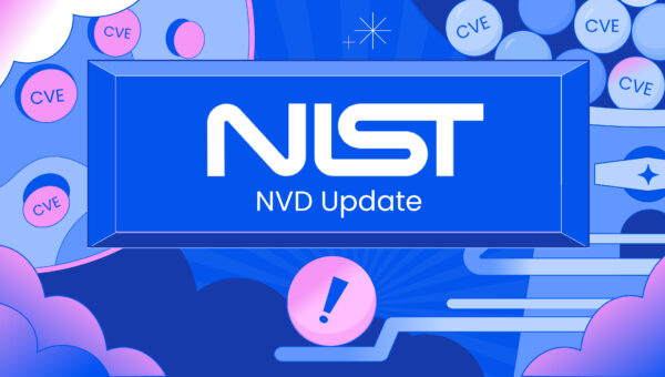 NIST NVD Update: What it Means For Vulnerability Management