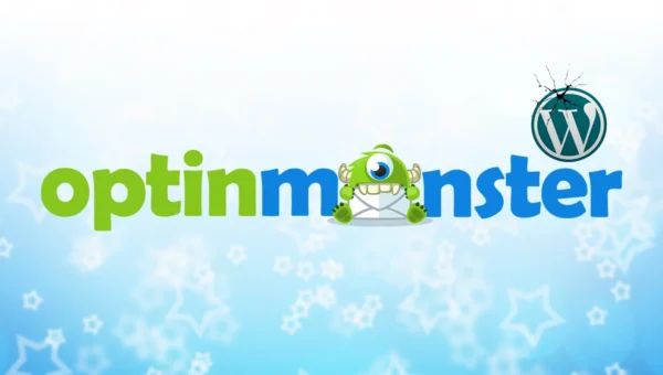 OptinMonster Plugin Hack Exposes 1.2 Million Wordpress Sites to Cyberattack