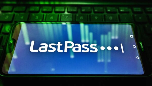 Security News This Week: LastPass Users Had Their Data Stolen—Again