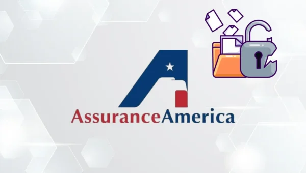 AssuranceAmerica Confirms Massive Data Breach Exposing Driver’s License and Insurance Data