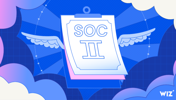 Beyond the Checkbox: How Wiz Transforms SOC 2 into a Security Powerhouse
