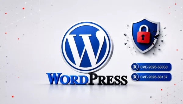 Critical WordPress Core Flaw Lets Anonymous Hackers Gain Remote Code Execution