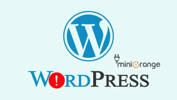 Critical Wordpress Plugin Vulnerability Allow Attackers to Gain Full Control Over Website