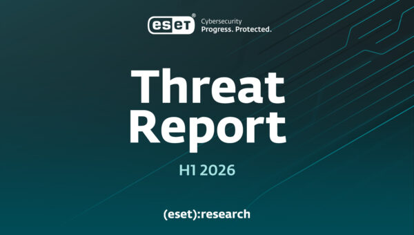 ESET Threat Report H1 2026