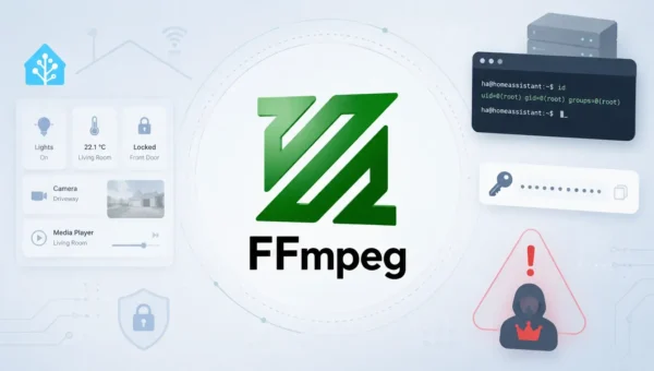 Home Assistant FFmpeg Flaw Lets Attackers Steal Supervisor Tokens and Execute Code as Root