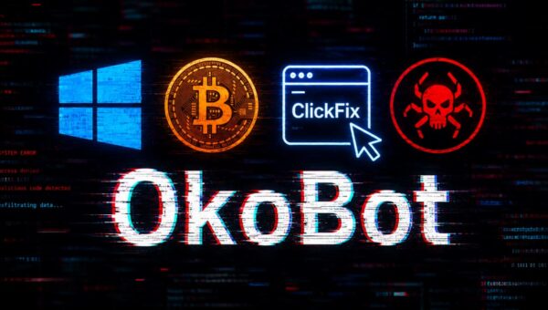 OkoBot Malware Uses ClickFix, Hidden Browser Extensions to Steal Crypto Data