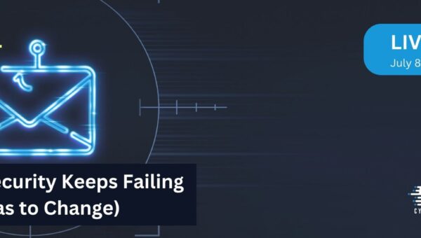 Webinar Today: Why Email Security Keeps Failing