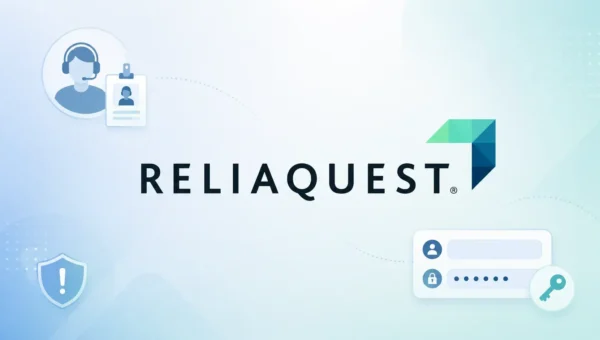 Hackers Impersonate Security Staff to Steal Credentials in ReliaQuest Social Engineering Attack