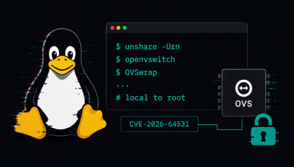 New OVSwrap Linux Kernel Flaw Lets Local Users Gain Root via Open vSwitch