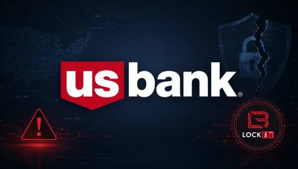 US Bank Investigates Alleged Data Breach After LockBit Ransomware Extortion Claim
