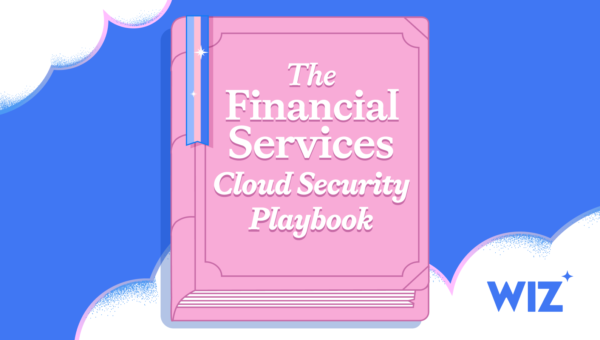 Announcing the release of the Financial Services Cloud Security Playbook