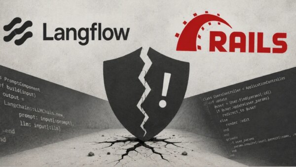 Attackers Exploit Critical Langflow and Rails Flaws in Credential-Probing and C2 Activity