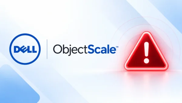 Critical Dell ObjectScale Vulnerabilities Allows Malicious Users to Compromise the Affected system