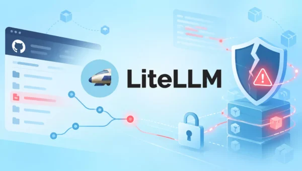 Hackers Breached LiteLLM GitHub Repository 11 Days Before Supply Chain Attack﻿