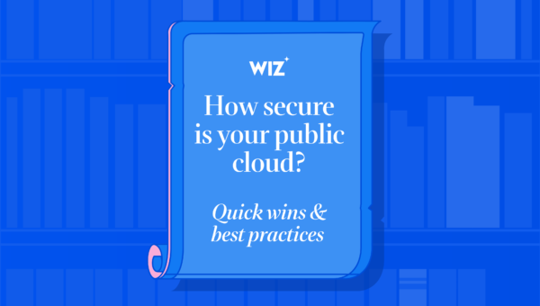 How secure is your public cloud? Quick wins & best practices