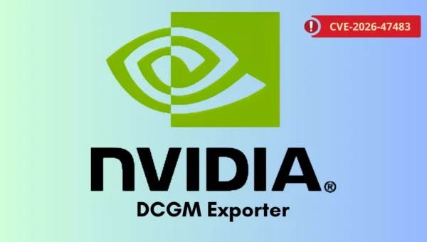 NVIDIA DCGM Exporter Bug Exposes GPU Servers to Resource Exhaustion Attacks