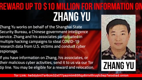 U.S. Offers Up to $10 Million for Tips on Zhang Yu, Charged in HAFNIUM Hacks