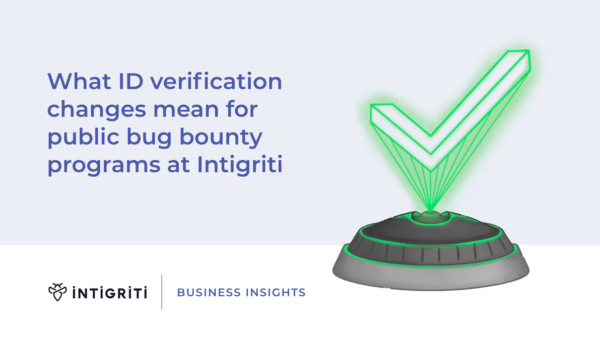 What ID verification changes mean for public bug bounty programs at Intigriti